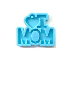 silikoneform - I love Mom
